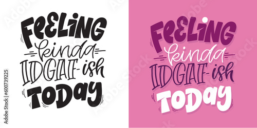 Billede på lærred Funny hand drawn doodle lettering postcard, t-shirt design, tee design, mug print