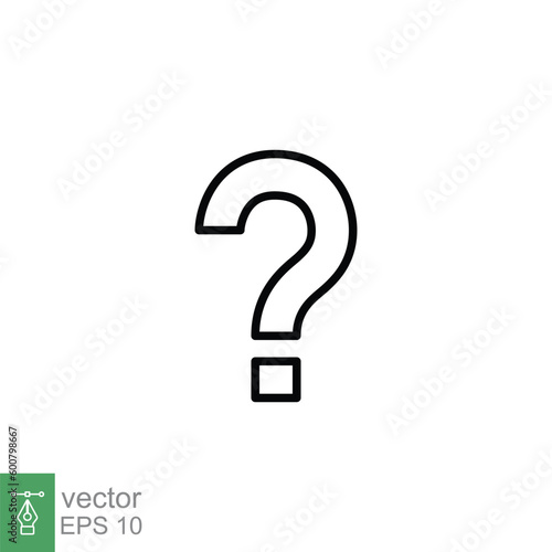 Question mark icon. Simple outline style. Confused, curious, doubt, trouble, query concept. Thin line symbol. Vector symbol illustration isolated on white background. EPS 10.
