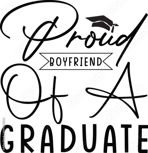proud boyfriend of a graduate