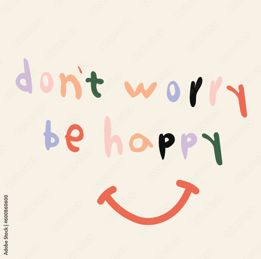 card, vector graphic design for t-shirt, happy slogan card, vector graphic design for t-shirt, happy slogan