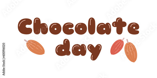 Chocolate Day white background cocoa beans text. The concept of the holiday. Design for a banner, poster. Vector flat illustration.