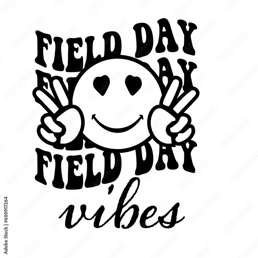 Field Day Let the games begin SVG, Field Day SVG, Field Day PNG, Last