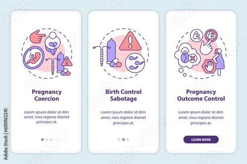 Reproductive coercion onboarding mobile app screen. Domestic violence walkthrough 3 steps editable graphic instructions with linear concepts. UI, UX, GUI template. Myriad Pro-Bold, Regular fonts used