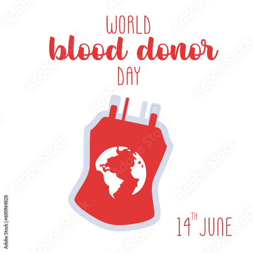 World blood donor day. Words and a bag with tubes and a label. Postcard, banner.Vector design. Color urasky, black