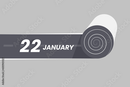 January 22 calendar icon rolling inside the road. 22 January Date Month icon vector illustrator.