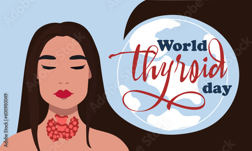 Banner for the World Thyroid Day, which is celebrated on May 25. The thyroid gland and trachea are depicted on a female silhouette. It can be used for posters, banners, medical drawings, backgrounds