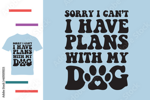 dog owner t shirt design 