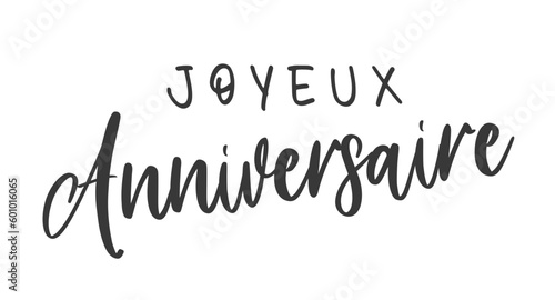 Happy Birthday lettering in French (Joyeux Anniversaire). Vector illustration