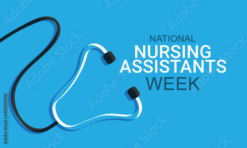 Nursing assistants week june month. background, banner, card, poster, template. Vector illustration.