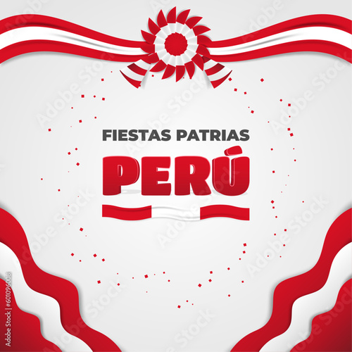 Decorative Peruvian National Holidays Celebration Greeting with Spanish Phrase Text Fiestas Patrias Peru