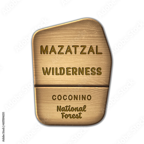 Mazatzal National Wilderness, Coconino National Forest Arizona wood sign illustration on transparent background photo
