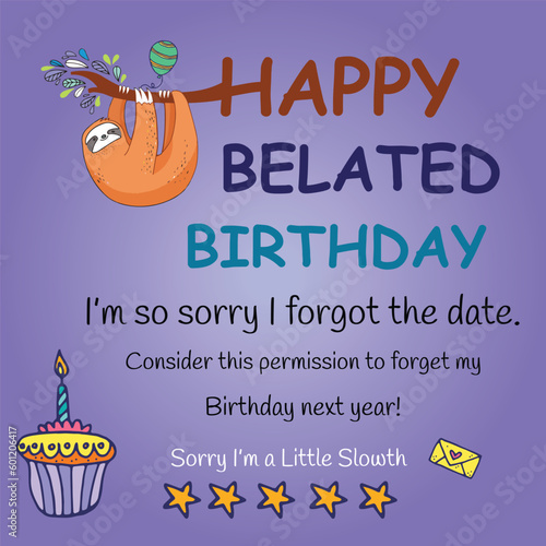 Happy belated birthday. I’m so sorry I forgot the date. Consider this permission to forget my birthday next year!