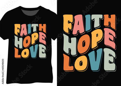 Faith Hope Love Retro Wavy Design