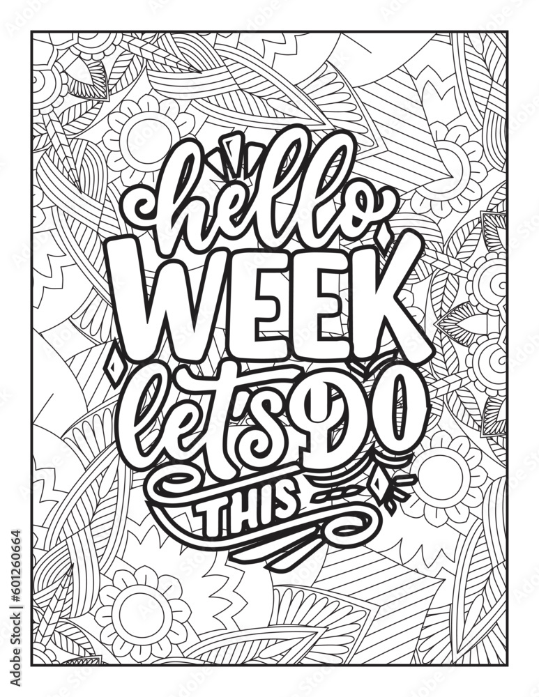 Affirmative quotes coloring page. Positive quotes. Good vibes. Coloring book for adults. Typography design. Hand drawn with inspiration word. Coloring for adult and kids. Quotes. Quotes Coloring. Affirmative quotes coloring page. Positive quotes. Good vibes. Coloring book for adults. Typography design. Hand drawn with inspiration word. Coloring for adult and kids. Quotes. Quotes Coloring.