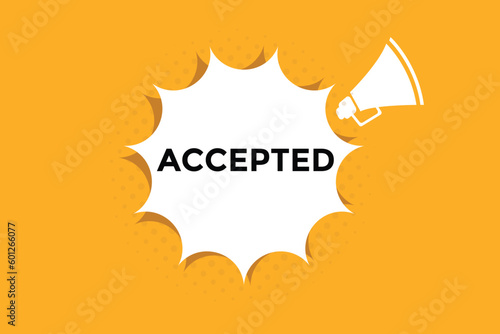 Accepted button web banner templates. Vector Illustration 