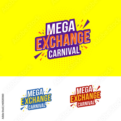 Mega Exchange Carnival Logo Label Unit Vector Design. Halftone Yellow BG
