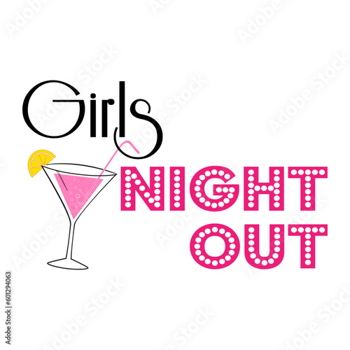 Girls night out. Wedding, bachelorette party, hen party or bridal shower handwritten calligraphy card, banner or poster graphic design lettering vector element.