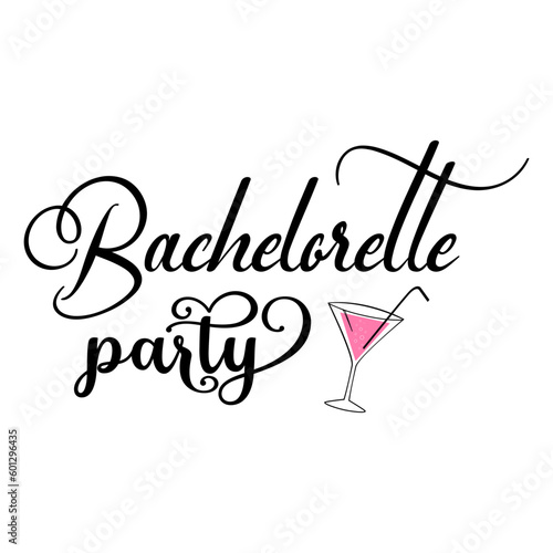 Bachelorette party. Wedding, bachelorette party, hen party or bridal shower handwritten calligraphy card, banner or poster graphic design lettering vector element.