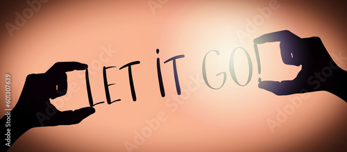 Quadro em tela Let it go - human hands holding black silhouette words