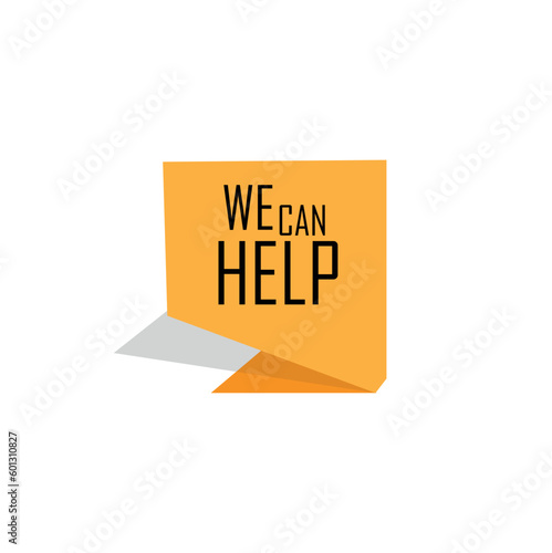 We Can Help Sign on white background