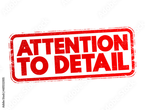 Attention To Detail text stamp, concept background