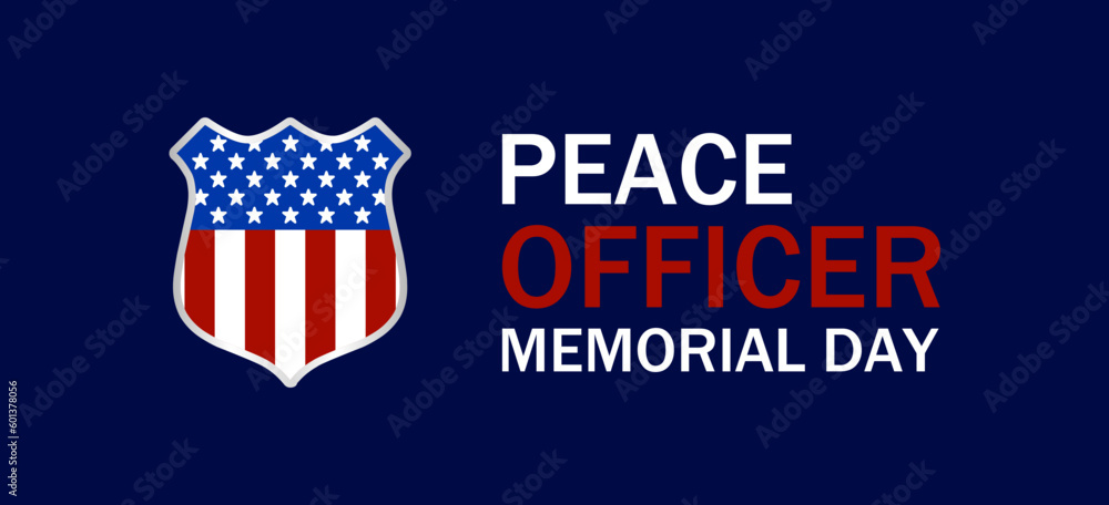 Peace officers memorial day. Vector illustration. Suitable for Poster, Banners, background and greeting card. Peace officers memorial day. Vector illustration. Suitable for Poster, Banners, background and greeting card.