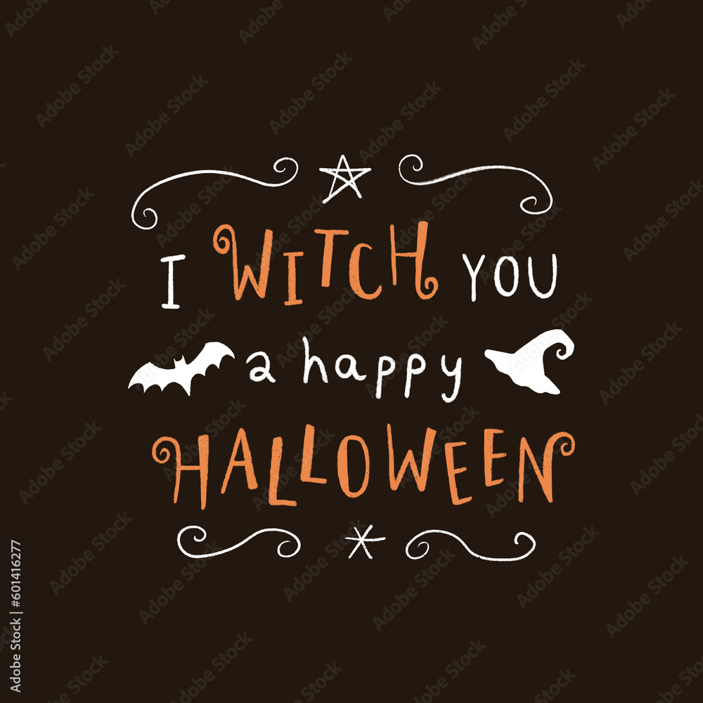 I witch you a Happy Halloween lettering quote. Hand written brush strokes chalkboard calligraphy. Cute hand drawn witch hat, bat, stars and ornament line background for print and cards. I witch you a Happy Halloween lettering quote. Hand written brush strokes chalkboard calligraphy. Cute hand drawn witch hat, bat, stars and ornament line background for print and cards.