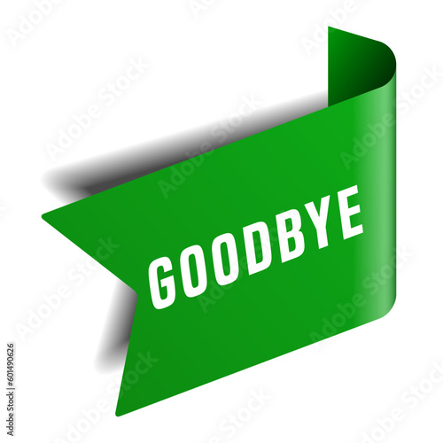 Colorful vector flat design banner goodbye. This sign is well adapted for web design.
