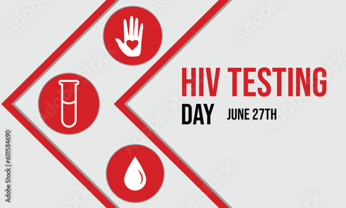 HIV Testing day is observed every year on June 27th. banner design template Vector illustration background design.