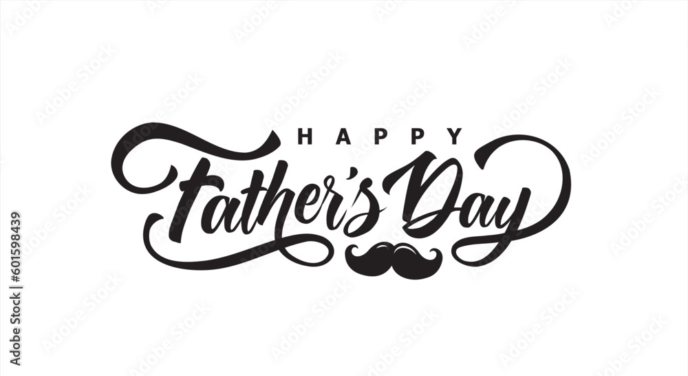 Happy Father's Day typography design, hand drawn lettering with mustache. - obrazy, fototapety, plakaty 