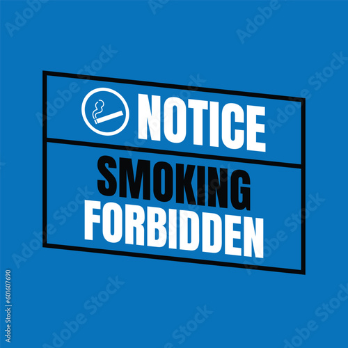 Smoking prohibited notice sign, No smoking here poster sign, vaping not allowed