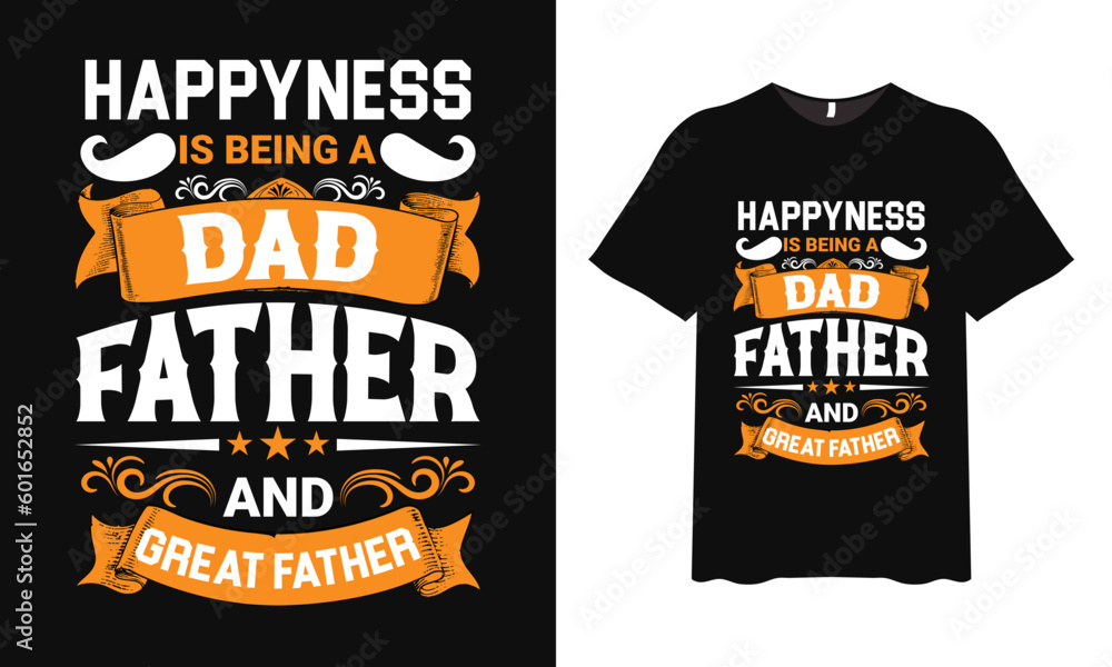 Father's Day T-Shirt Design. Vector graphic design. Father's Day T-Shirt Design. Vector graphic design.