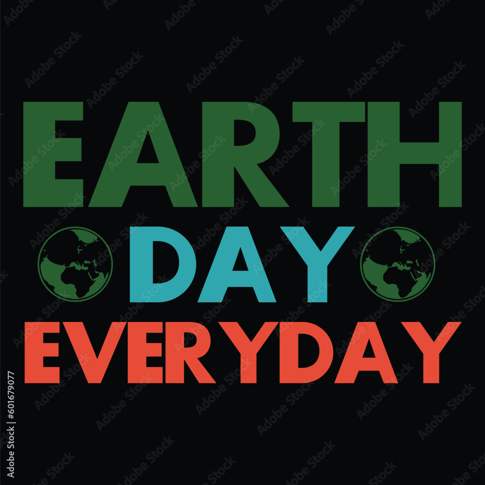 Vecteur Stock Earth Day everyday shirt, Vector eco illustration for