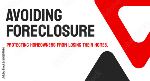 Avoiding Foreclosure - strategies for preventing home foreclosure
