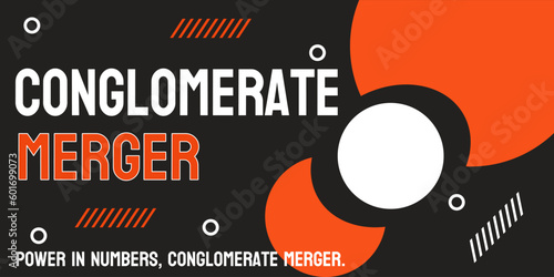 Conglomerate Merger: a merger between companies in different industries.