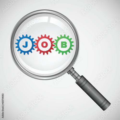 Word job with magnifying glass. Magnifier with job text in gears wheels.