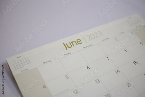 Selective focus shot of a closeup calendar of June 2023. June 2023 calendar isolated on background. 
