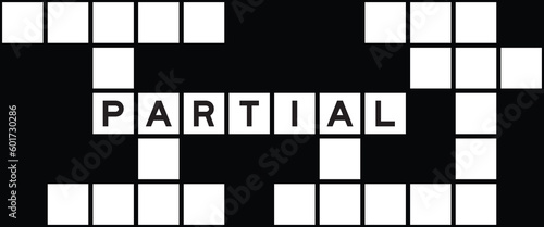 Alphabet letter in word partial on crossword puzzle background