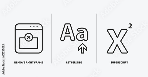 user interface outline icons set. user interface icons such as remove right frame, letter size, superscript vector. can be used web and mobile.