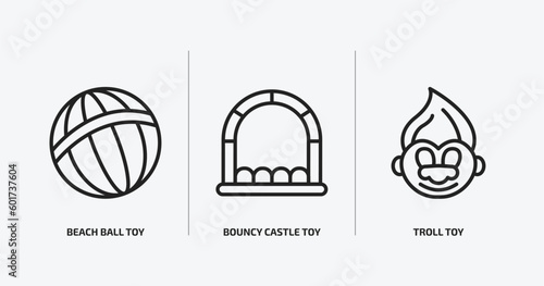 toys outline icons set. toys icons such as beach ball toy, bouncy castle toy, troll toy vector. can be used web and mobile.