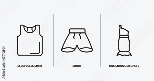 clothes outline icons set. clothes icons such as sleeveless shirt  short  one shoulder dress vector. can be used web and mobile.