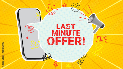 Last minute offer banner concept. Vector illustration with phone and speech bubble. Collage with paper cut elements for decoration sale events. Creative trend collage with discount offer.