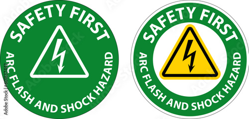 Safety First Floor Sign Arc Flash And Shock Hazard