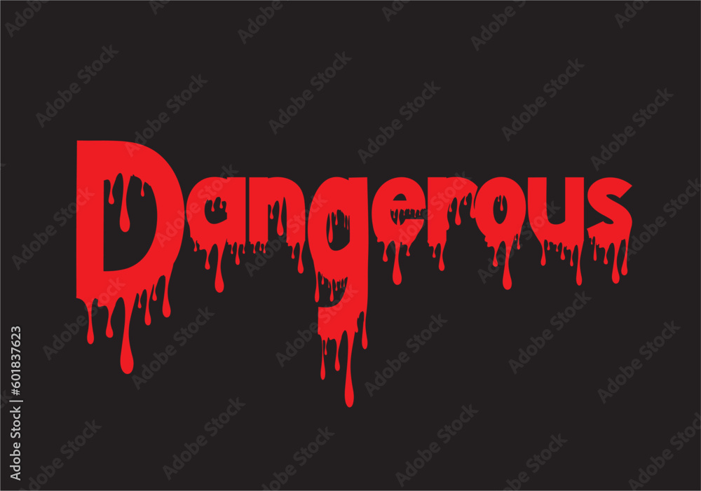 Dangerous Word Graffiti Style Letters Vector Hand Drawn Doodle Cartoon dangerous-word-graffiti-style-letters-vector-hand-drawn-doodle-cartoon
