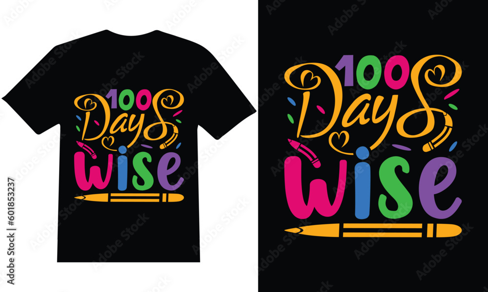 100 Days of School'' T-Shirt Design Vector. 100 Days of School'' T-Shirt Design Vector.