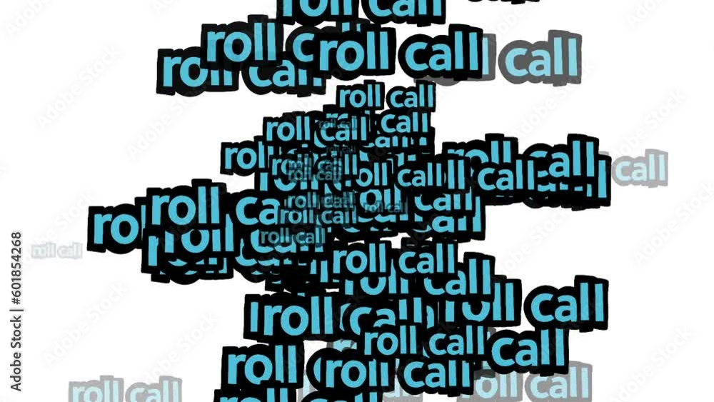 animated video scattered with the words ROLL CALL on a white background animated video scattered with the words ROLL CALL on a white background