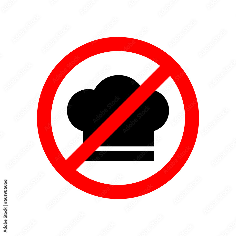 No Chef Hat Symbol Isolated on White Background. Restaurant Vector Illustration Prohibition Stop Sign No Chef Hat Symbol Isolated on White Background. Restaurant Vector Illustration Prohibition Stop Sign