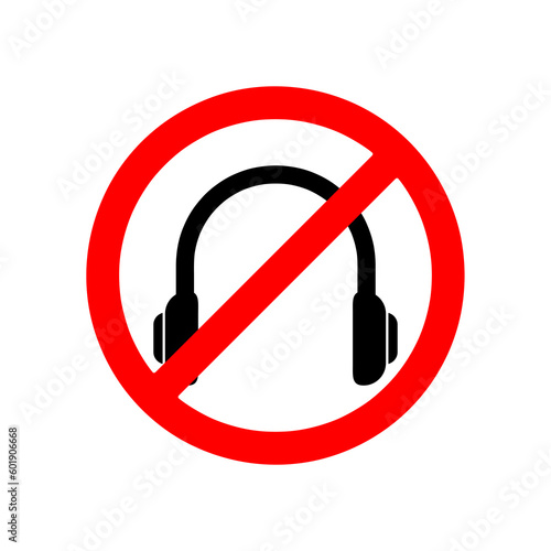 Headphones forbidden sign, no headphones allowed, crossed out headphone icon illustration on white background..eps