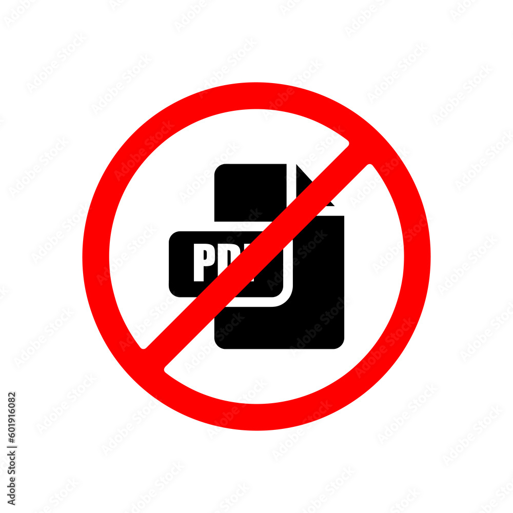 No PDF file document icon. PDF file symbol. Red prohibition sign illustration on white background..eps No PDF file document icon. PDF file symbol. Red prohibition sign illustration on white background..eps