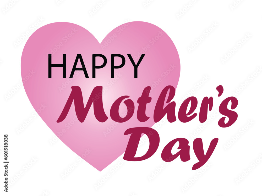 Mother's day greeting card. Vector pink love symbol in shape of heart and Happy Mother's Day calligraphy on white background.